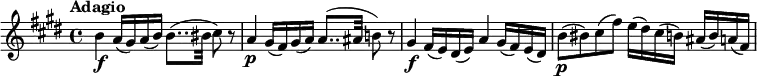 \relative c'' {
\override Score.NonMusicalPaperColumn #'line-break-permission = ##f
\key e \major
\tempo "Adagio"
b4\f a16(gis) a(b) b8..( bis32 cis8) r | a4\p gis16(fis) gis(a) a8..( ais32 b!8) r | gis4\f fis16(e) dis(e) a4 gis16(fis) e(dis) | b'8\p( bis) cis (fis) e16(dis) cis(b) ais(b) a(fis) |
}