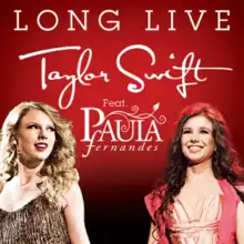 Cover artwork of "Long Live" featuring Paula Fernandes