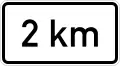 2 km ahead