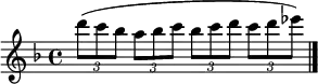 \relative c''' {
\key f \major
\times 2/3 { d8( c bes } \times 2/3 { a bes c } \times 2/3 { bes c d } \times 2/3 { c d es) } | \bar "|."
}